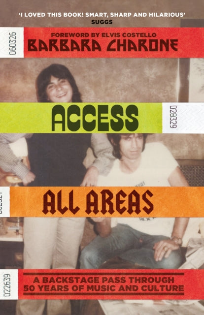 Book cover of: Access All Areas. By: Barbara Charone