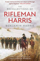 Book cover of: Recollections of Rifleman Harris. By: Benjamin Randell Harris