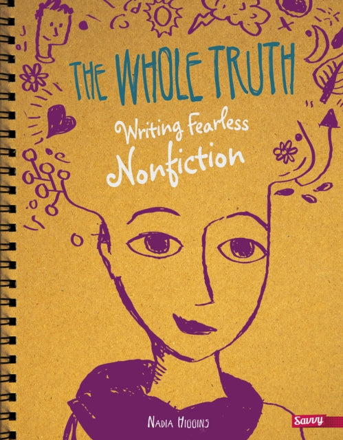 Book cover of: Whole Truth. By: Nadia Higgins