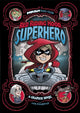 Book cover of: Red Riding Hood, Superhero. By: Otis Frampton