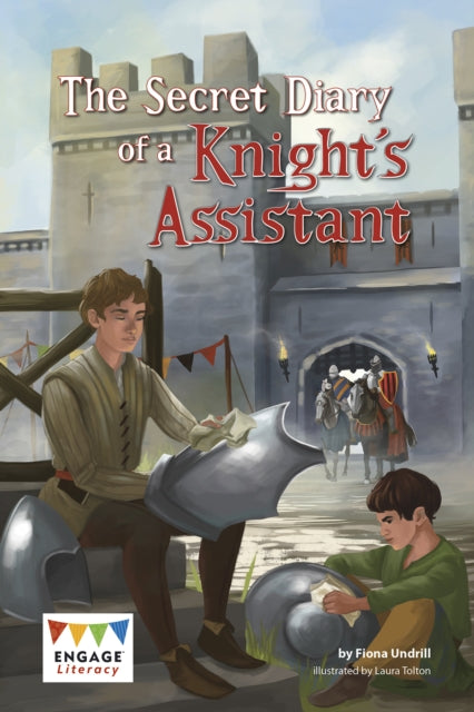 Book cover of: Secret Diary of a Knight's Assistant. By: Fiona Undrill