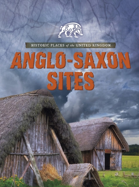 Book cover of: Anglo-Saxon Sites