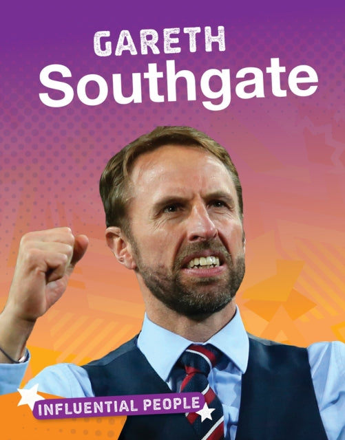 Book cover of: Gareth Southgate. By: Ben Hubbard