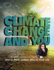 Book cover of: Climate Change and You. By: Emily Raij