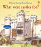 Book cover of: What Were Castles For?. By: Phil Roxbee Cox