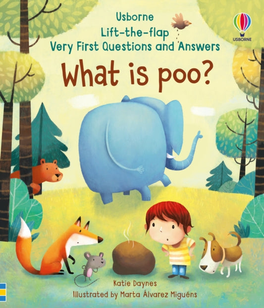 Very First Questions and Answers What is poo? 9781474917902 Katie Daynes