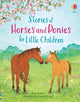 Book cover of: Stories of Horses and Ponies for Little Children. By: Rosie Dickens