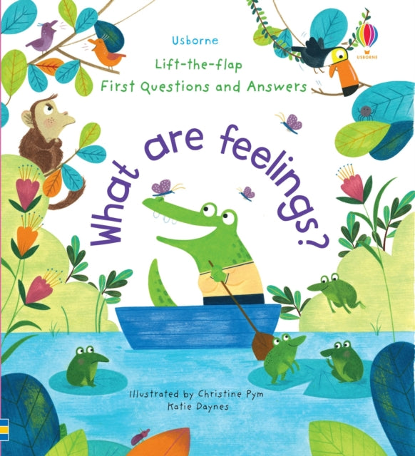 First Questions and Answers: What are Feelings? 9781474948180 Katie Daynes