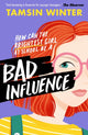Bad Influence 9781474979078 Tamsin Winter