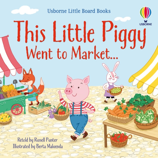 Book cover of: This Little Piggy Went to Market. By: Russell Punter