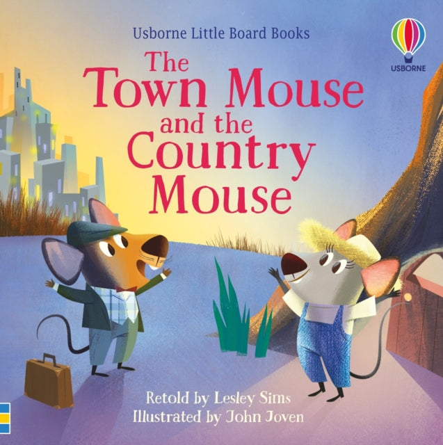 Town Mouse and the Country Mouse 9781474999632 Lesley Sims
