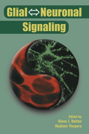 Glial ? Neuronal Signaling