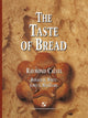 Book cover of: Taste of Bread. By: James J. MacGuire