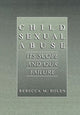 Book cover of: Child Sexual Abuse. By: Rebecca M. Bolen