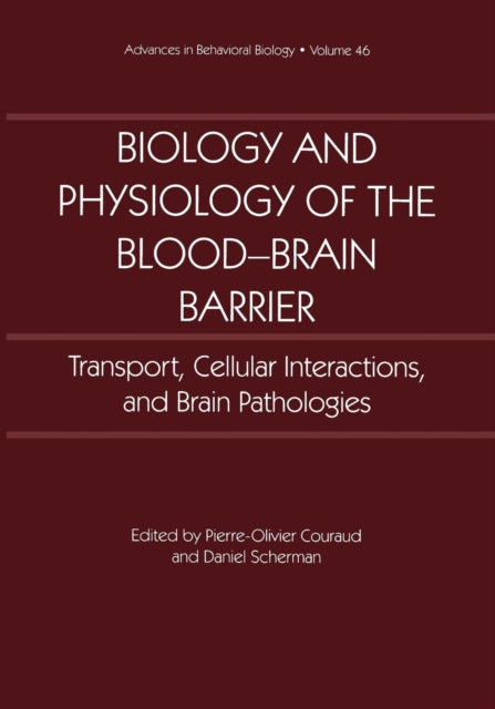 Book cover of: Biology and Physiology of the Blood-Brain Barrier. By: Pierre-Olivier Couraud