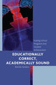 Book cover of: Educationally Correct Academically Sound. By: Brenda Sanders