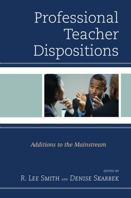 Book cover of: Professional Teacher Dispositions