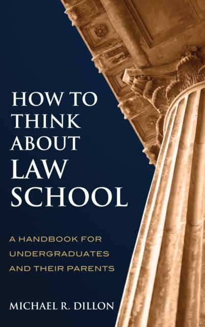 Book cover of: How to Think About Law School
