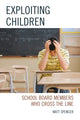 Book cover of: Exploiting Children. By: Matthew Spencer