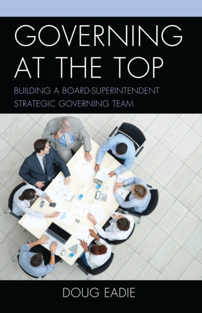 Book cover of: Governing at the Top