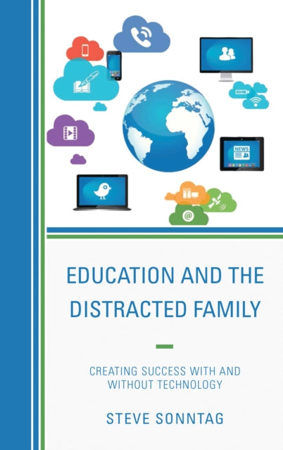 Book cover of: Education and the Distracted Family
