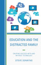 Book cover of: Education and the Distracted Family