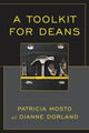 Book cover of: Toolkit for Deans. By: Patricia Mosto