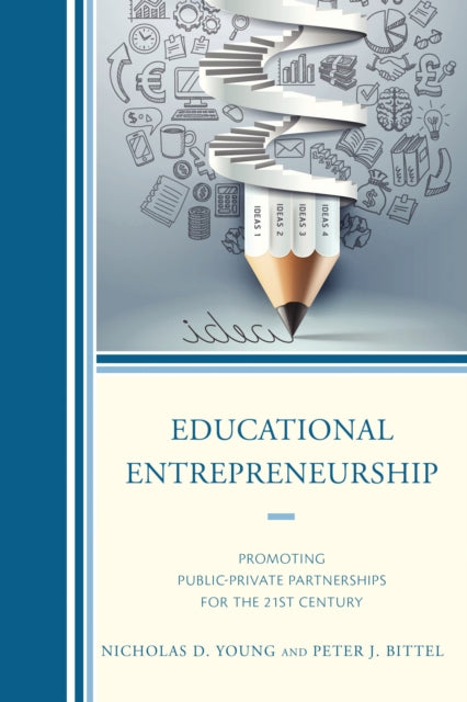 Book cover of: Educational Entrepreneurship. By: Nicholas D. Young
