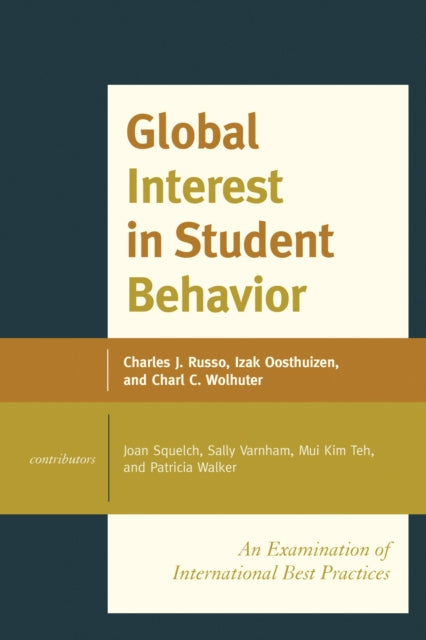 Book cover of: Global Interest in Student Behavior. By: Izak Oousthuizen