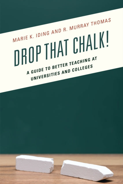 Book cover of: Drop That Chalk!. By: Marie K. Iding