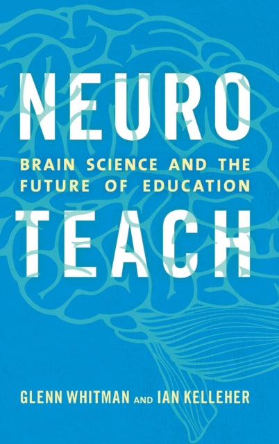 Book cover of: Neuroteach. By: Ian Kelleher