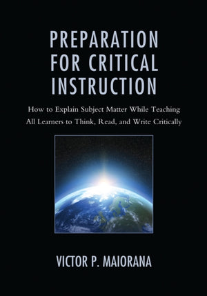 Preparation for Critical Instruction