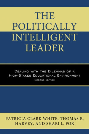 The Politically Intelligent Leader