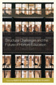 Book cover of: Structural Challenges and the Future of Honors Education. By: Katherine O'Flaherty
