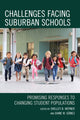 Book cover of: Challenges Facing Suburban Schools. By: Shelley B. Wepner