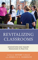 Book cover of: Revitalizing Classrooms. By: Rebecca L. Harrison