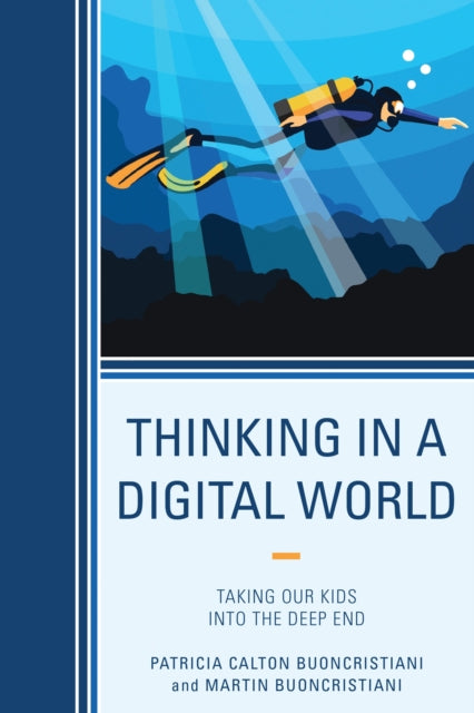 Book cover of: Thinking in a Digital World. By: Patricia Calton Buoncristiani