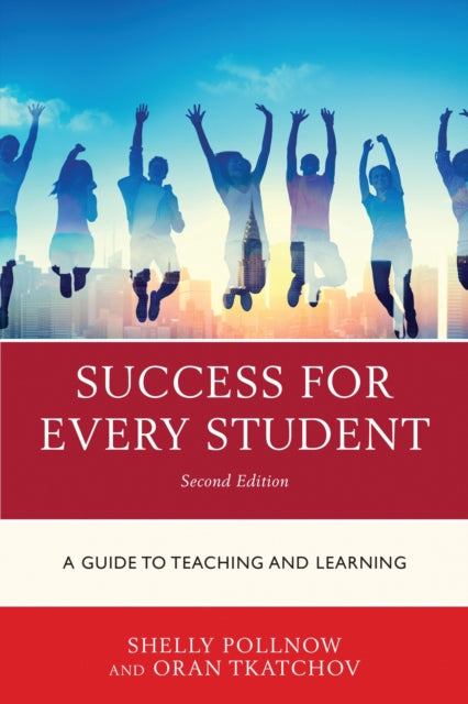 Book cover of: Success for Every Student. By: Michele Pollnow