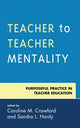 Book cover of: Teacher to Teacher Mentality. By: Sandra L. Hardy