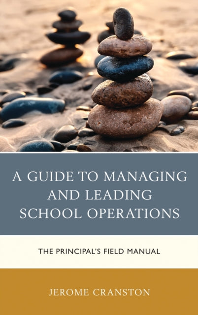 A Guide to Managing and Leading School Operations