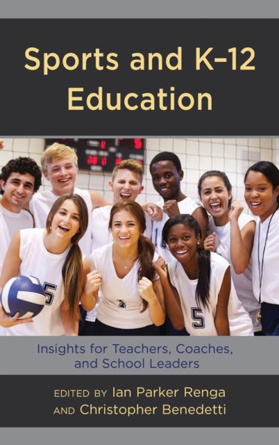 Book cover of: Sports and K-12 Education