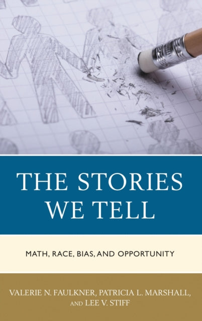 Book cover of: Stories We Tell. By: Valerie N. Faulkner