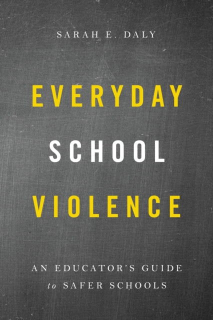Everyday School Violence