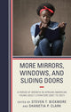 Book cover of: More Mirrors, Windows, and Sliding Doors. By: Steven T. Bickmore