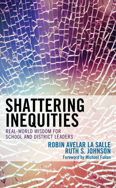 Book cover of: Shattering Inequities. By: La Salle