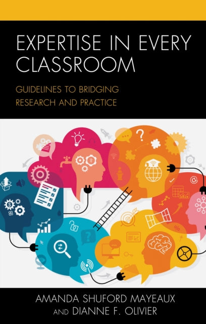 Book cover of: Expertise in Every Classroom. By: Mayeaux OLIVIER