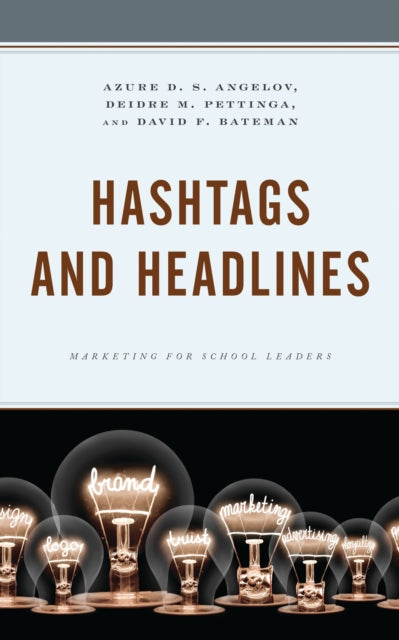 Book cover of: Hashtags and Headlines. By: Deidre Pettinga