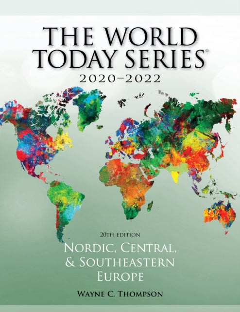 Book cover of: Nordic, Central, and Southeastern Europe 2020–2022. By: Wayne C. Thompson