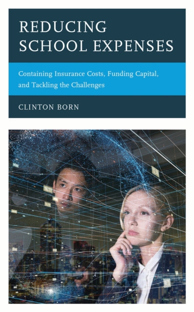 Book cover of: Reducing School Expenses. By: Clinton BORN