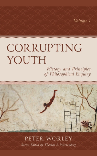 Book cover of: Corrupting Youth. By: Peter Worley